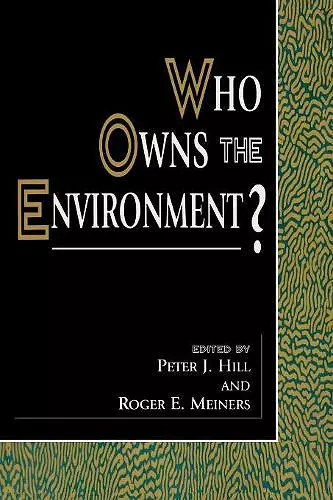 Who Owns the Environment? cover