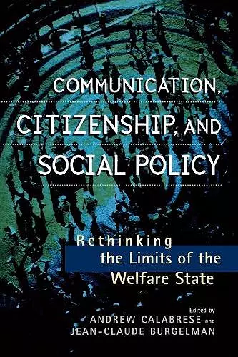 Communication, Citizenship, and Social Policy cover