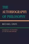 The Autobiography of Philosophy cover