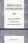 Birth of a Worldview cover