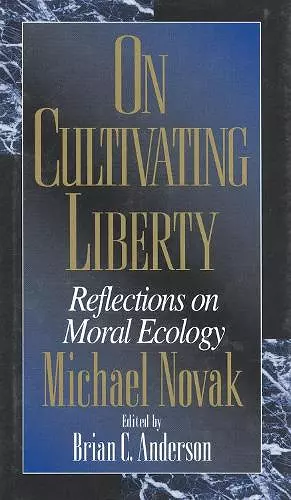 On Cultivating Liberty cover