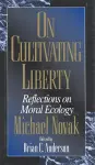 On Cultivating Liberty cover