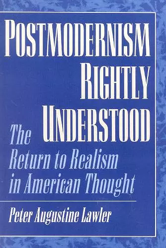 Postmodernism Rightly Understood cover