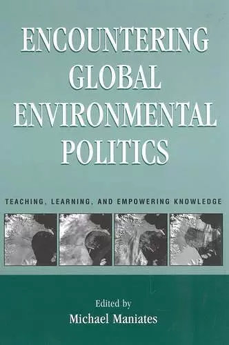 Encountering Global Environmental Politics cover