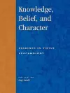 Knowledge, Belief, and Character cover