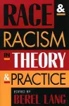 Race and Racism in Theory and Practice cover