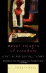 Moral Images of Freedom cover