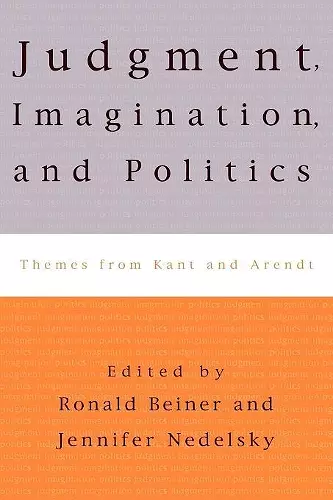 Judgment, Imagination, and Politics cover