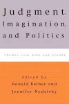 Judgment, Imagination, and Politics cover