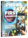 The Phone Eats First Cookbook cover