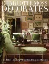 Charlotte Moss Decorates cover