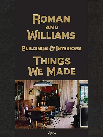 Roman And Williams Buildings and Interiors cover