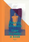 Patricia Urquiola: Time to Make a Book cover