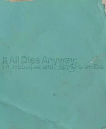 It All Dies Anyway cover