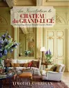 An Invitation to Chateau du Grand-Lucé cover