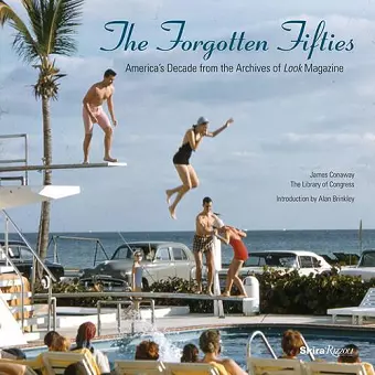 Forgotten Fifties : America's Decade from the Archives of LOOK Magazine cover