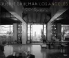 Julius Shulman Los Angeles cover