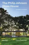 The Philip Johnson Glass House cover