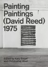 Painting Paintings (David Reed) 1975 cover