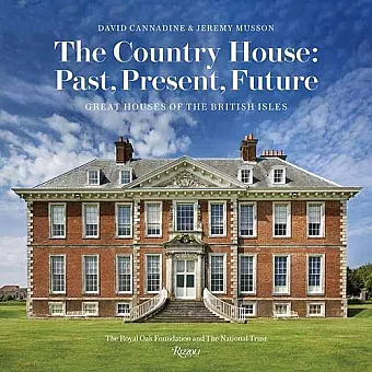 The Country House: Past, Present, Future cover