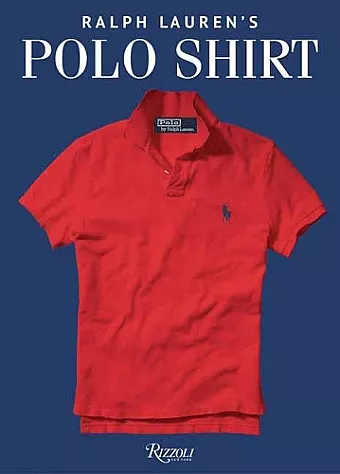Ralph Lauren's Polo Shirt cover