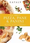 Eataly: All About Pizza, Pane & Panini cover