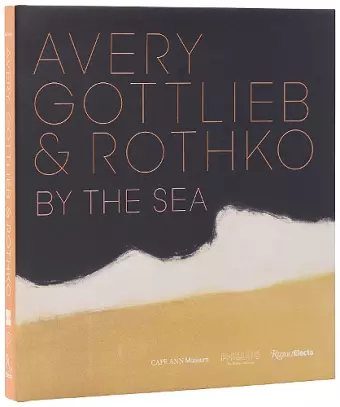 Avery, Gottlieb & Rothko cover