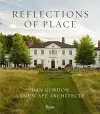 Reflections of Place: Dan Gordon Landscape Architects cover