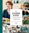 Kitchen Gypsy: Recipes and Stories from a Lifelong Romance with Food (Sunset) cover