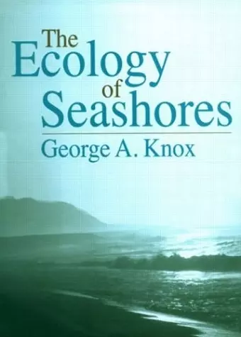 The Ecology of Seashores cover