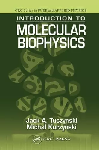 Introduction to Molecular Biophysics cover