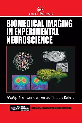 Biomedical Imaging in Experimental Neuroscience cover