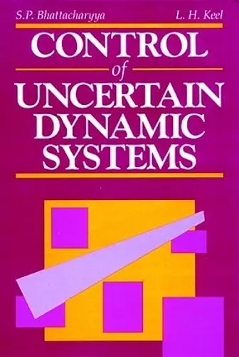 Control of Uncertain Dynamic Systems cover