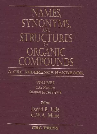 Names, Synonyms, and Structures of Organic Compounds cover