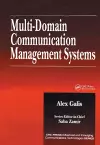 Multi-Domain Communication Management Systems cover