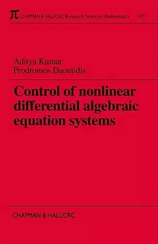 Control of Nonlinear Differential Algebraic Equation Systems with Applications to Chemical Processes cover