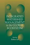 Integrated Watershed Management in the Global Ecosystem cover