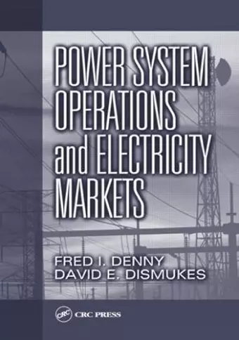 Power System Operations and Electricity Markets cover