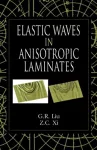 Elastic Waves in Anisotropic Laminates cover