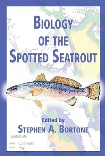 Biology of the Spotted Seatrout cover