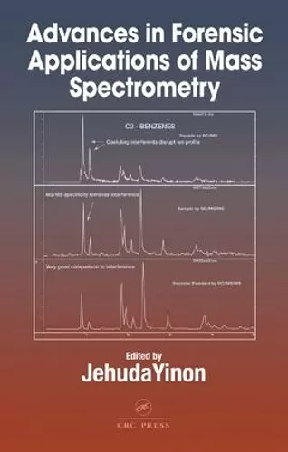 Advances in Forensic Applications of Mass Spectrometry cover