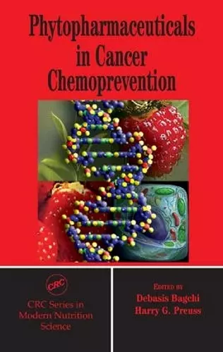 Phytopharmaceuticals in Cancer Chemoprevention cover