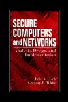 Secure Computers and Networks cover