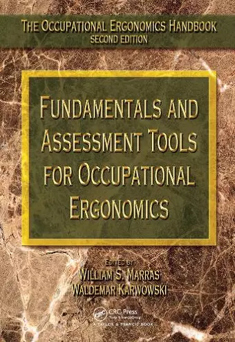 Fundamentals and Assessment Tools for Occupational Ergonomics cover