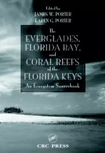 The Everglades, Florida Bay, and Coral Reefs of the Florida Keys cover