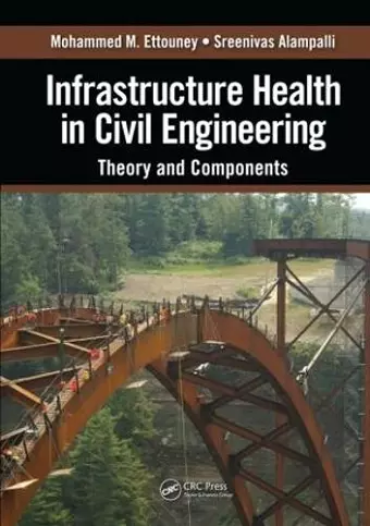 Infrastructure Health in Civil Engineering cover