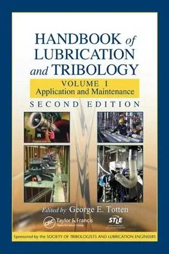 Handbook of Lubrication and Tribology cover