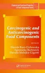 Carcinogenic and Anticarcinogenic Food Components cover