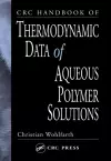 CRC Handbook of Thermodynamic Data of Aqueous Polymer Solutions cover