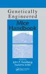 Genetically Engineered Mice Handbook cover